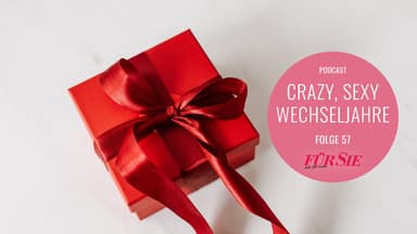Crazy Sexy Wechseljahre Folge 57 Crazy Sexy Wechseljahre Folge 57