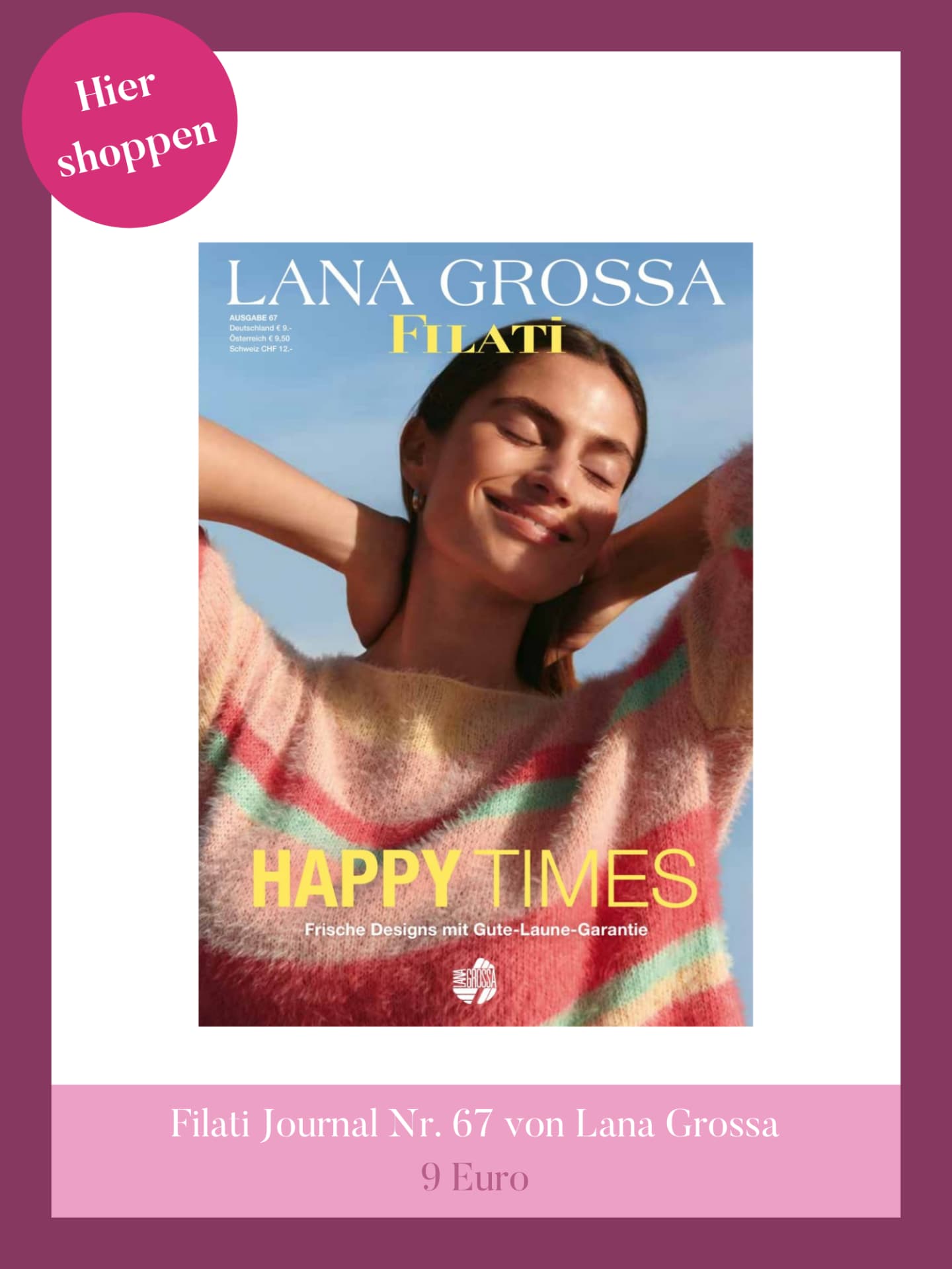 Lana Grossa Filati Journal Nr. 67 Filati Journal Nr. 67 von Lana Grossa