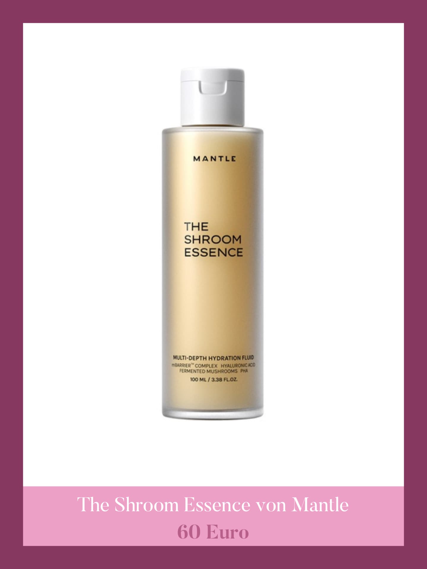 The Shroom Essence von Mantle Mantle Skin Erfahrungen - The Shroom Essence von Mantle