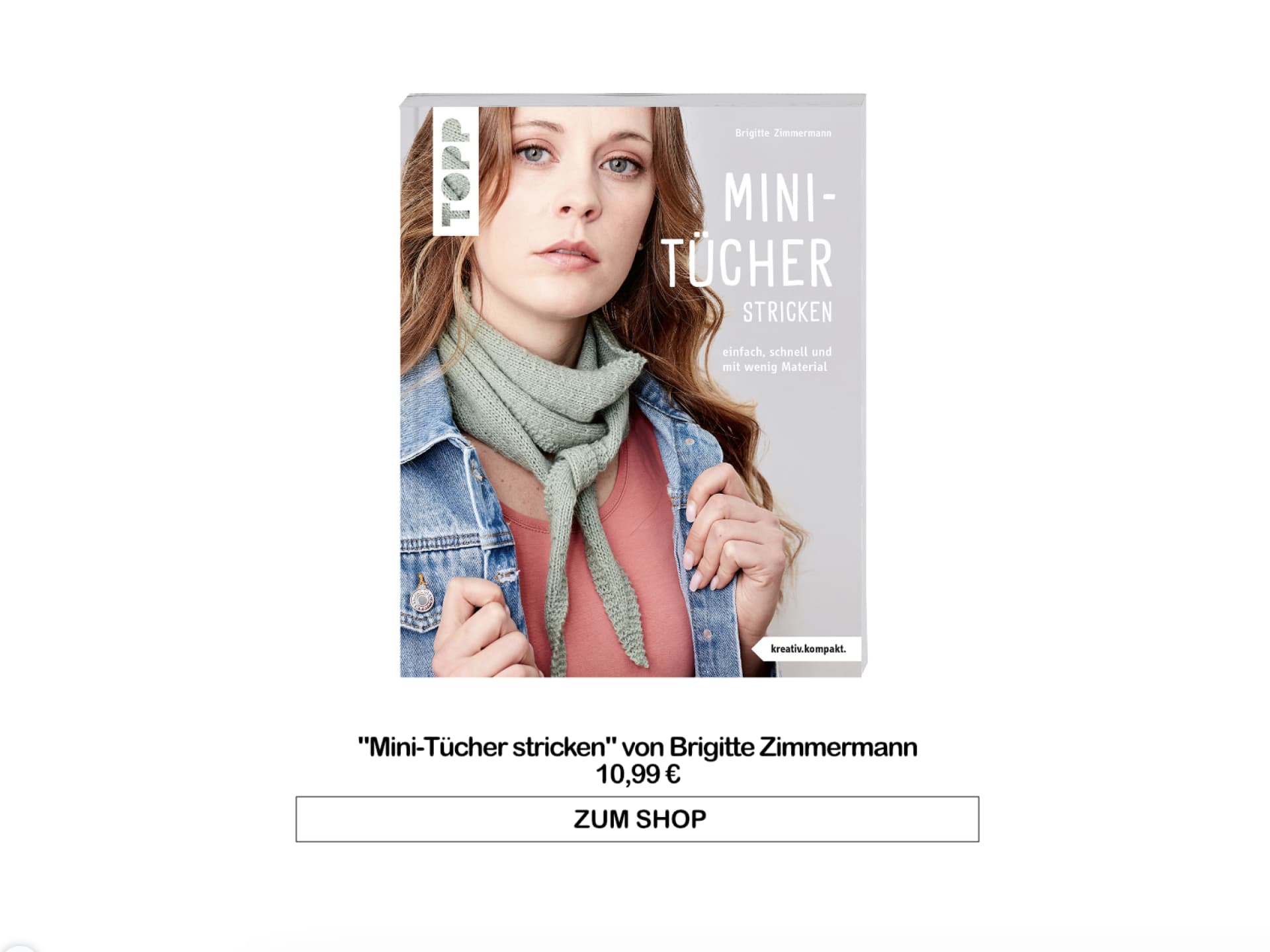 Buch "Mini-Tücher stricken" von Brigitte Zimmermann Buch "Mini-Tücher stricken" von Brigitte Zimmermann
